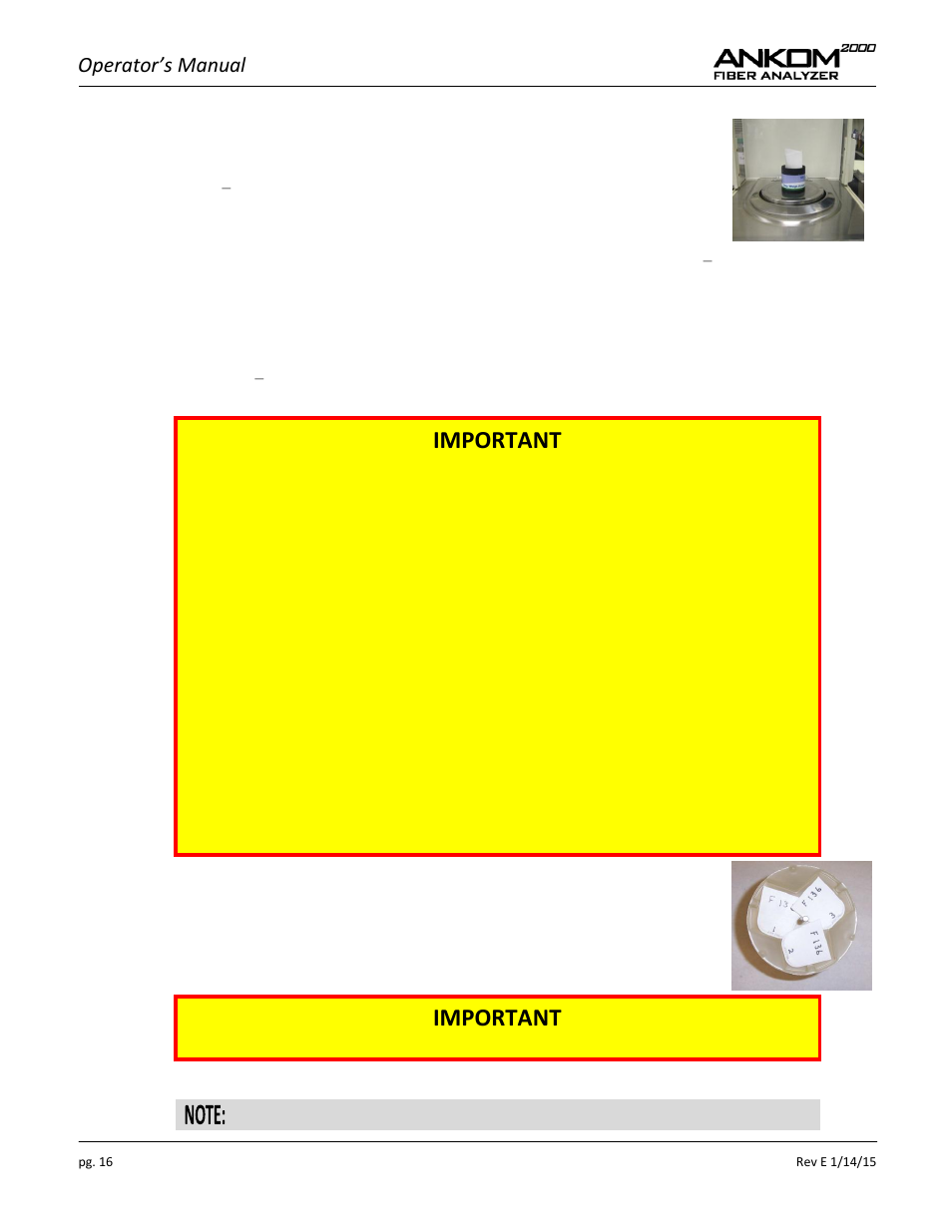 Important, Operator’s manual | ANKOM 2000 Series User Manual | Page 16 / 52