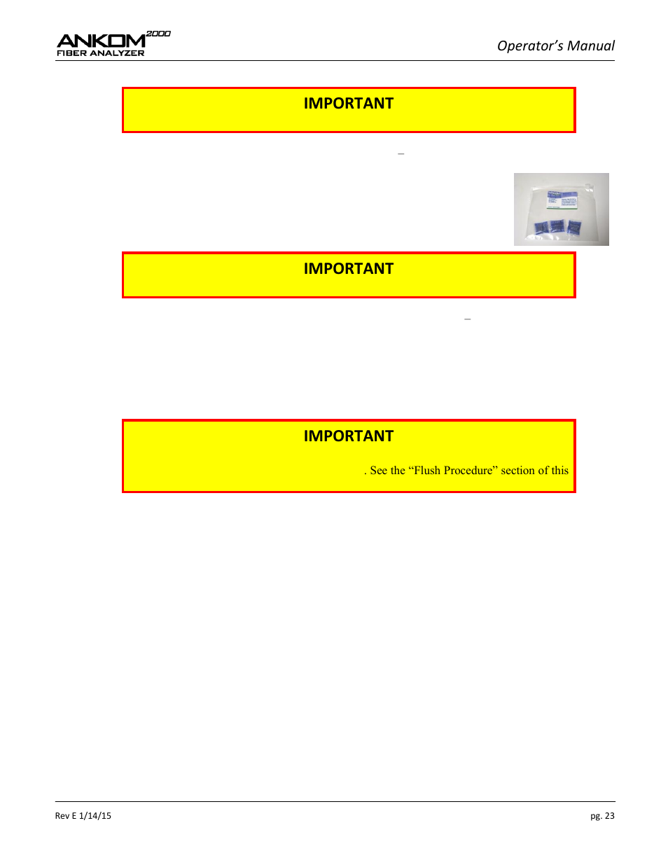 Important, Operator’s manual | ANKOM 2000 Series User Manual | Page 23 / 52