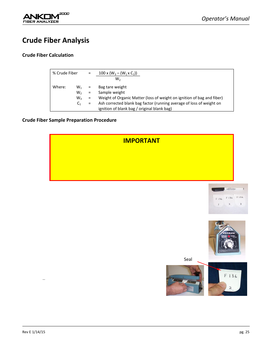 Crude fiber analysis, Important, Operator’s manual | ANKOM 2000 Series User Manual | Page 25 / 52