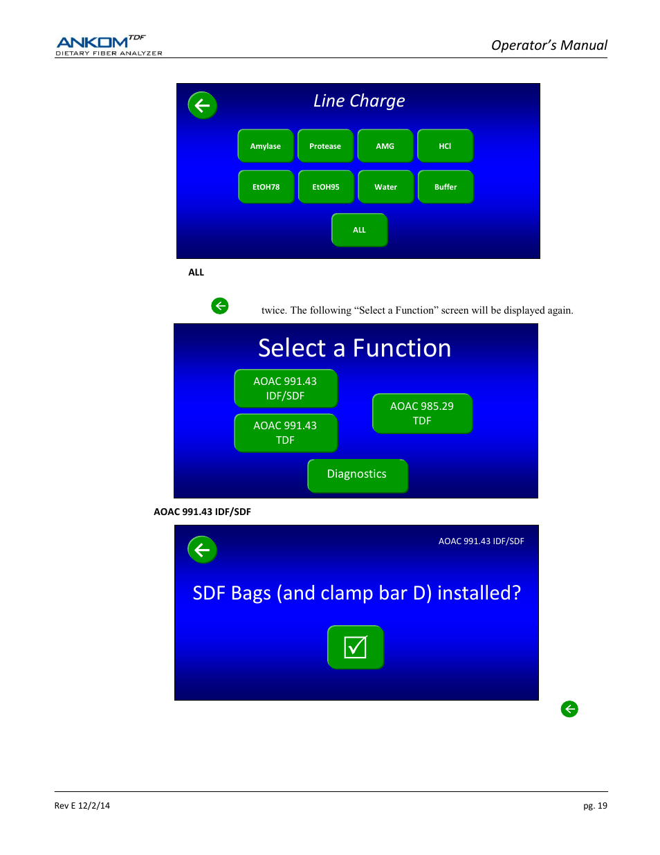 Select a function, Sdf bags (and clamp bar d) installed, Line charge | ANKOM TDF Dietary User Manual | Page 19 / 96