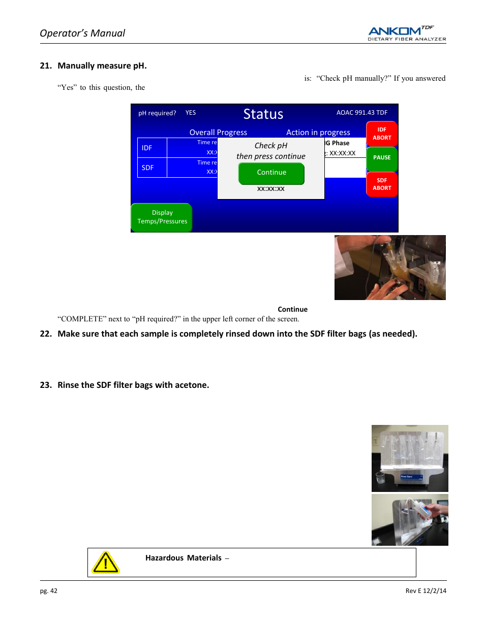 Status, Operator’s manual | ANKOM TDF Dietary User Manual | Page 42 / 96