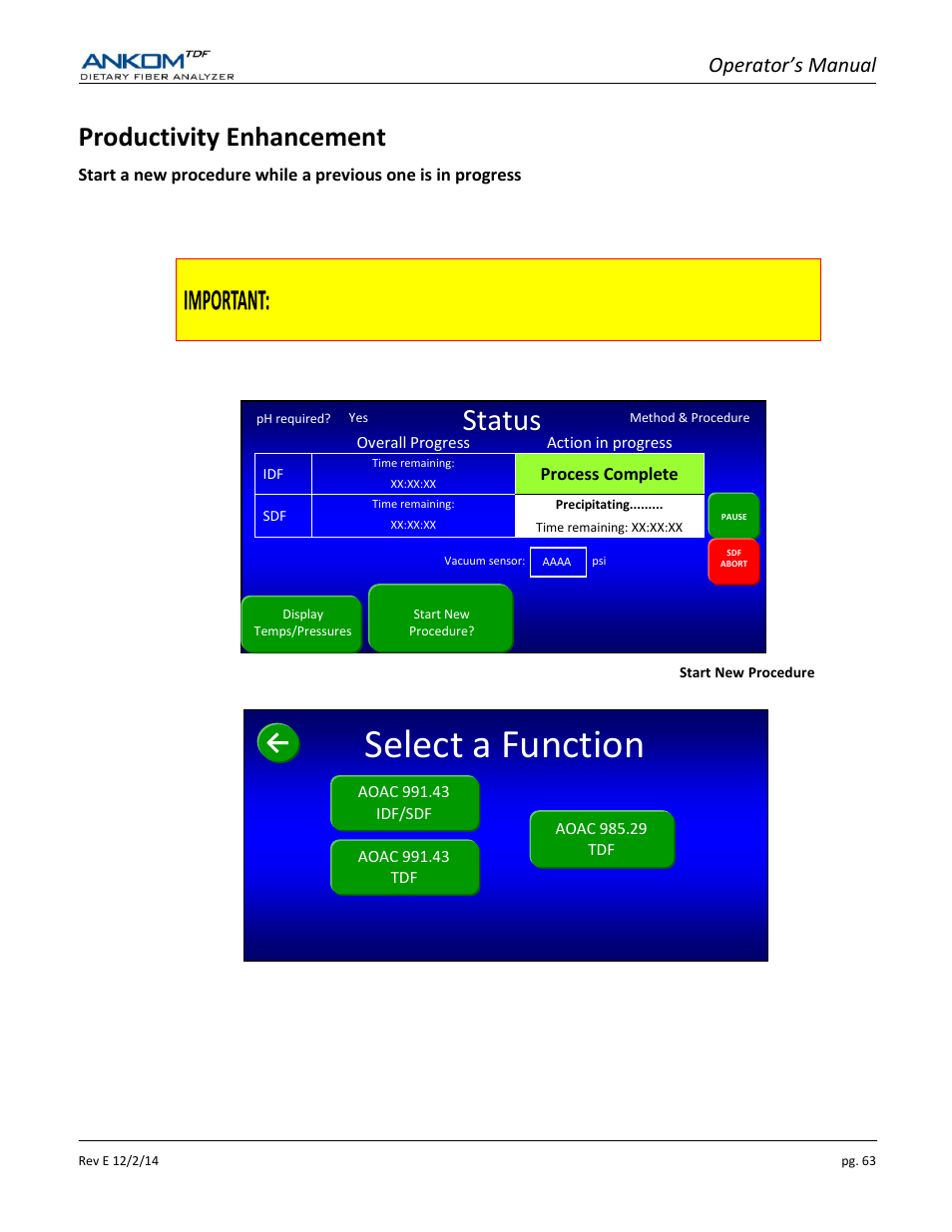 Productivity enhancement, Select a function, Status | Operator’s manual | ANKOM TDF Dietary User Manual | Page 63 / 96