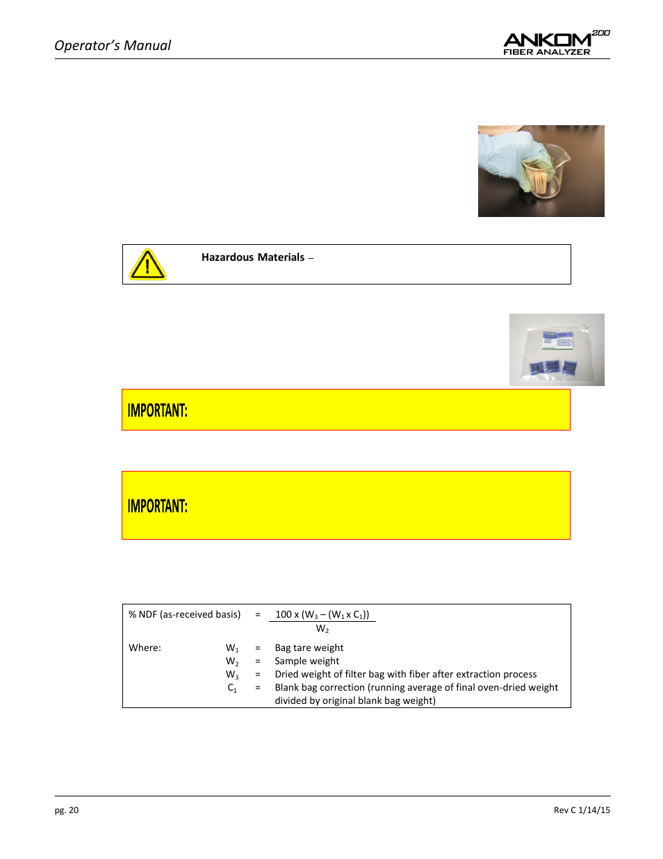 Crude fiber analysis, Operator’s manual | ANKOM 200 Series User Manual | Page 20 / 40