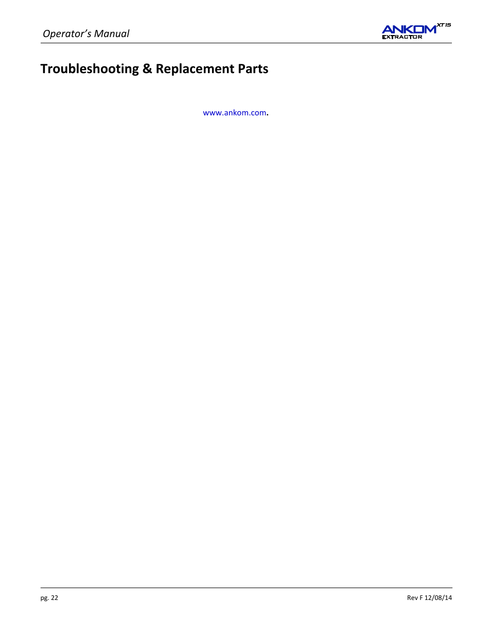 Troubleshooting & replacement parts, Operator’s manual | ANKOM XT15 Series User Manual | Page 22 / 32