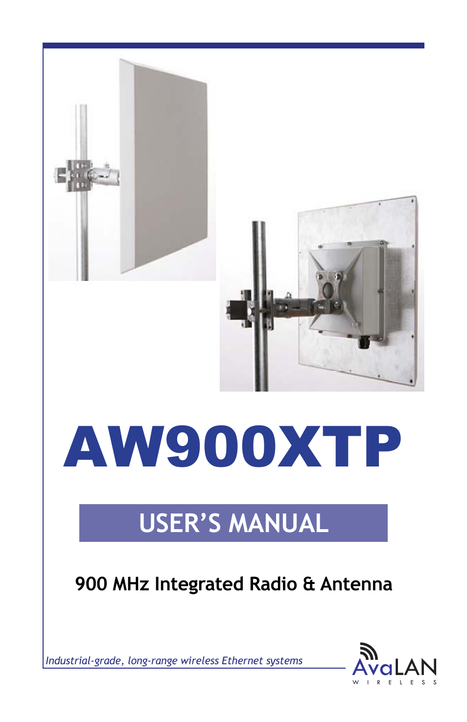 Aw900xtp, User’s manual, Ava lan | 900 mhz integrated radio & antenna | AvaLAN Wireless AW900xTP-PAIR User Manual | Page 2 / 9