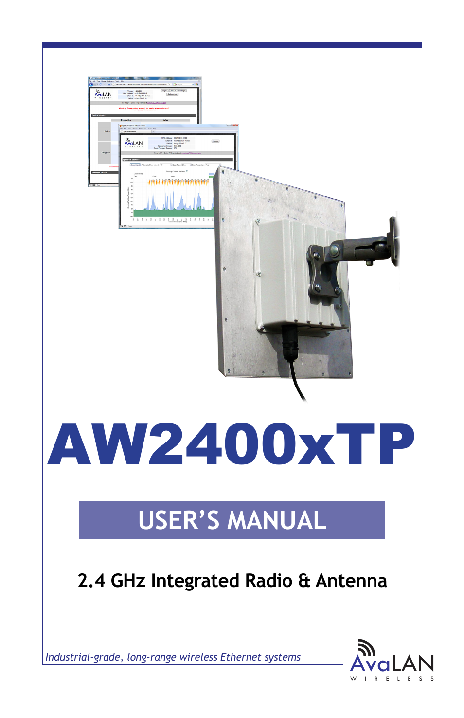 Aw2400xtp, User’s manual, Ava lan | 4 ghz integrated radio & antenna | AvaLAN Wireless AW2400xTP-PAIR User Manual | Page 2 / 9