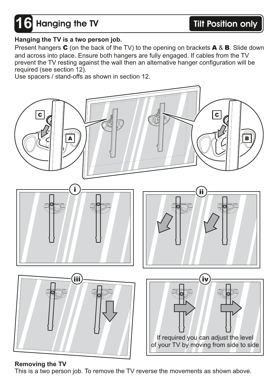 Hanging the tv, Tilt position only | AVF Group ZML8351: Flat & Tilt TV Mount for ANY WALL User Manual | Page 25 / 26