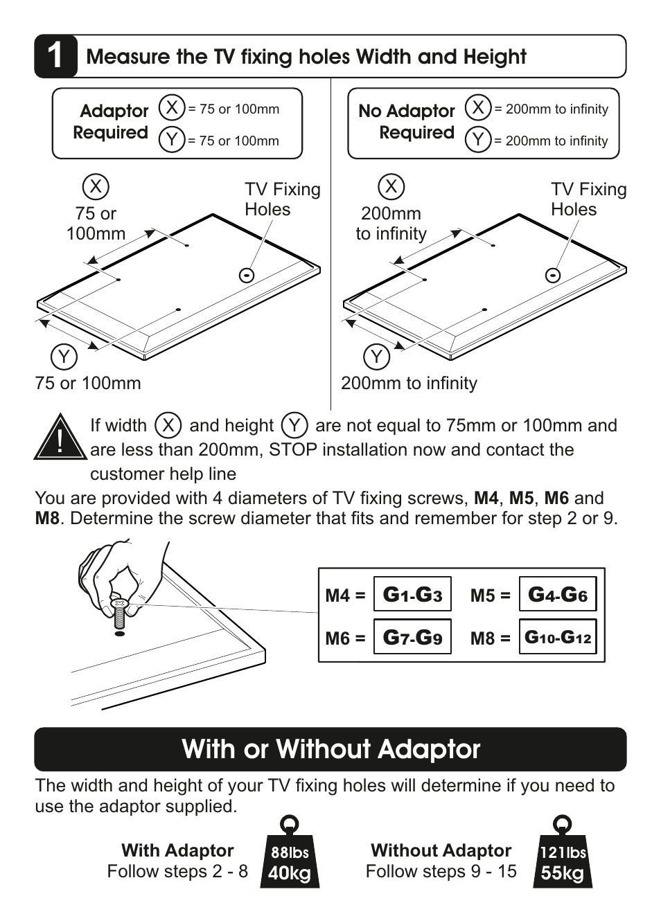 With or without adaptor, Measure the tv fixing holes width and height | AVF Group ZML8360: Flat TV Wall Mount User Manual | Page 7 / 24