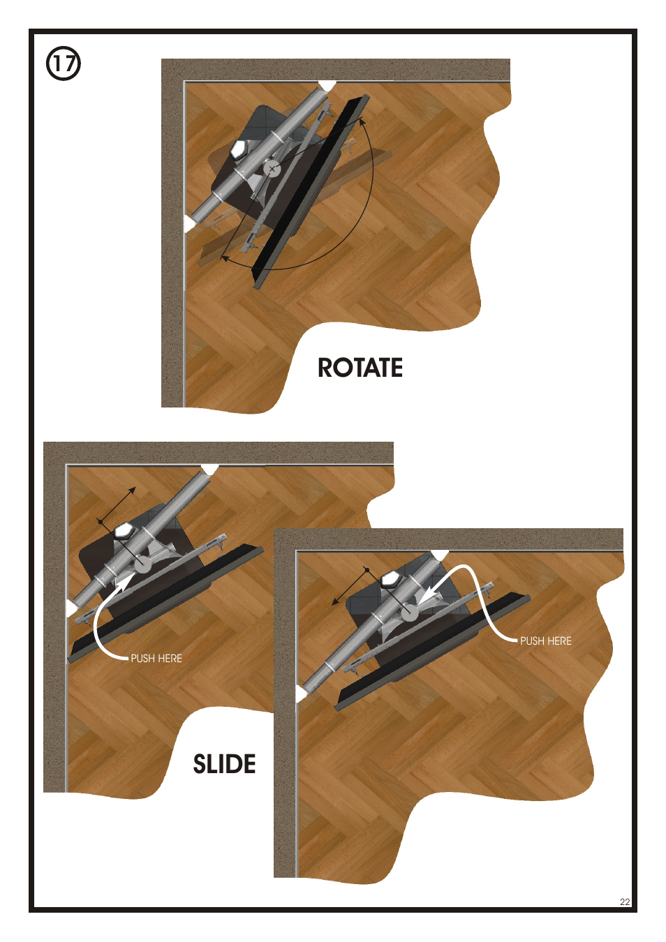 Rotate slide | AVF Group NXL4502PB: Cornermount User Manual | Page 22 / 24