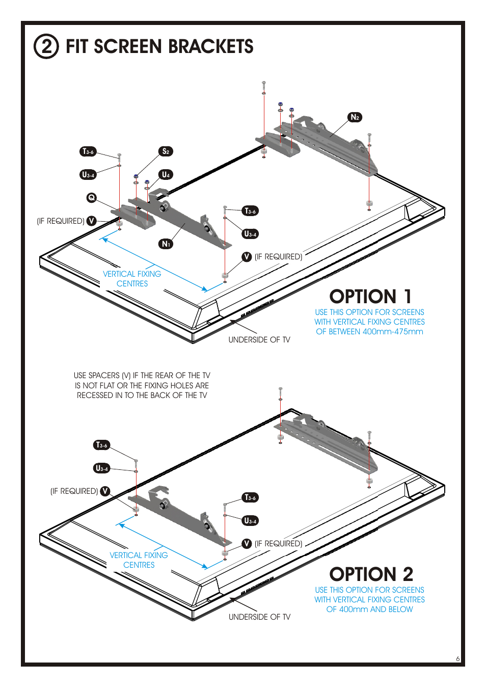 Fit screen brackets 2 option 2, Option 1 | AVF Group NXL4502PB: Cornermount User Manual | Page 6 / 24