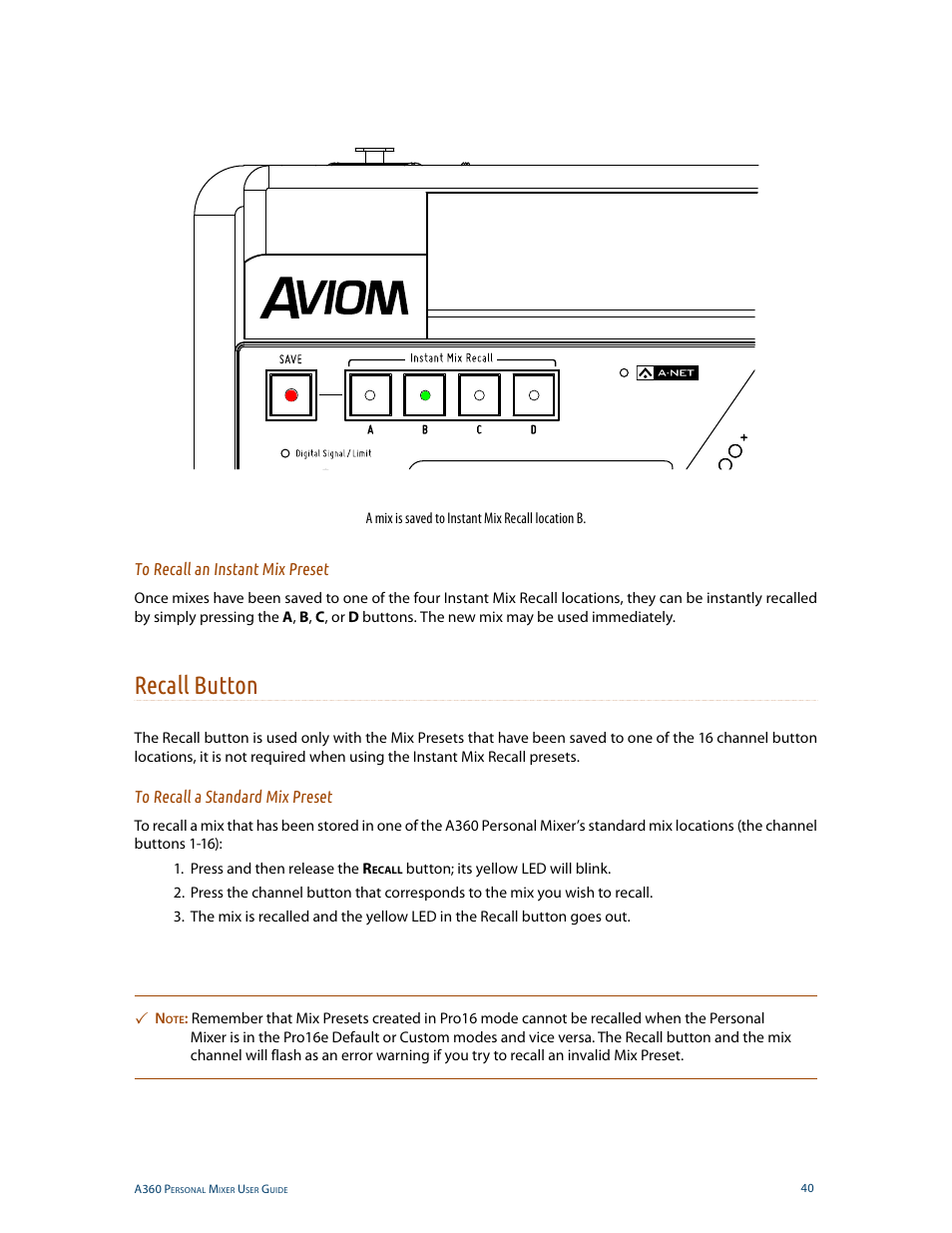 To recall an instant mix preset, Recall button, To recall a standard mix preset | Aviom A360 User Manual | Page 49 / 89