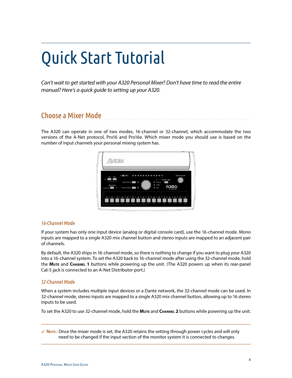 Quick start tutorial, Choose a mixer mode, Channel mode | Channel mode 32-channel mode | Aviom A320 User Manual | Page 17 / 66