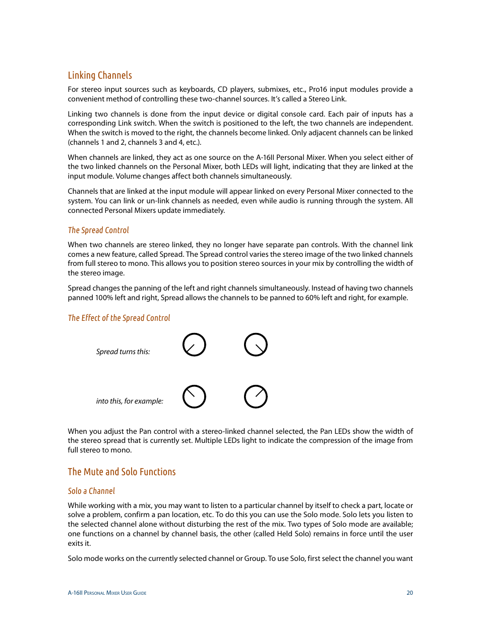 Linking channels, The spread control, The effect of the spread control | The mute and solo functions, Solo a channel | Aviom A-16II User Manual | Page 28 / 53