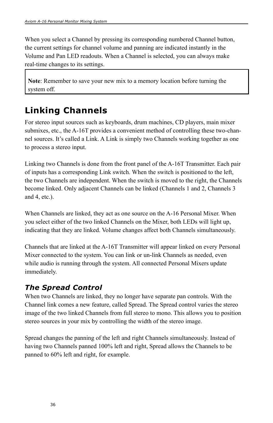 Linking channels, The spread control | Aviom A-16 User Manual | Page 44 / 63