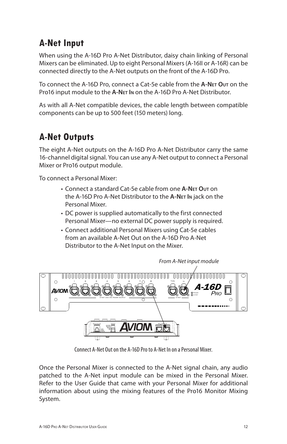 A-net input, A-net outputs, A‑net input a‑net outputs | On the pro16 input module to the a-n, On the a‑16d pro a‑net distributor to the a-n | Aviom A-16D Pro User Manual | Page 19 / 29