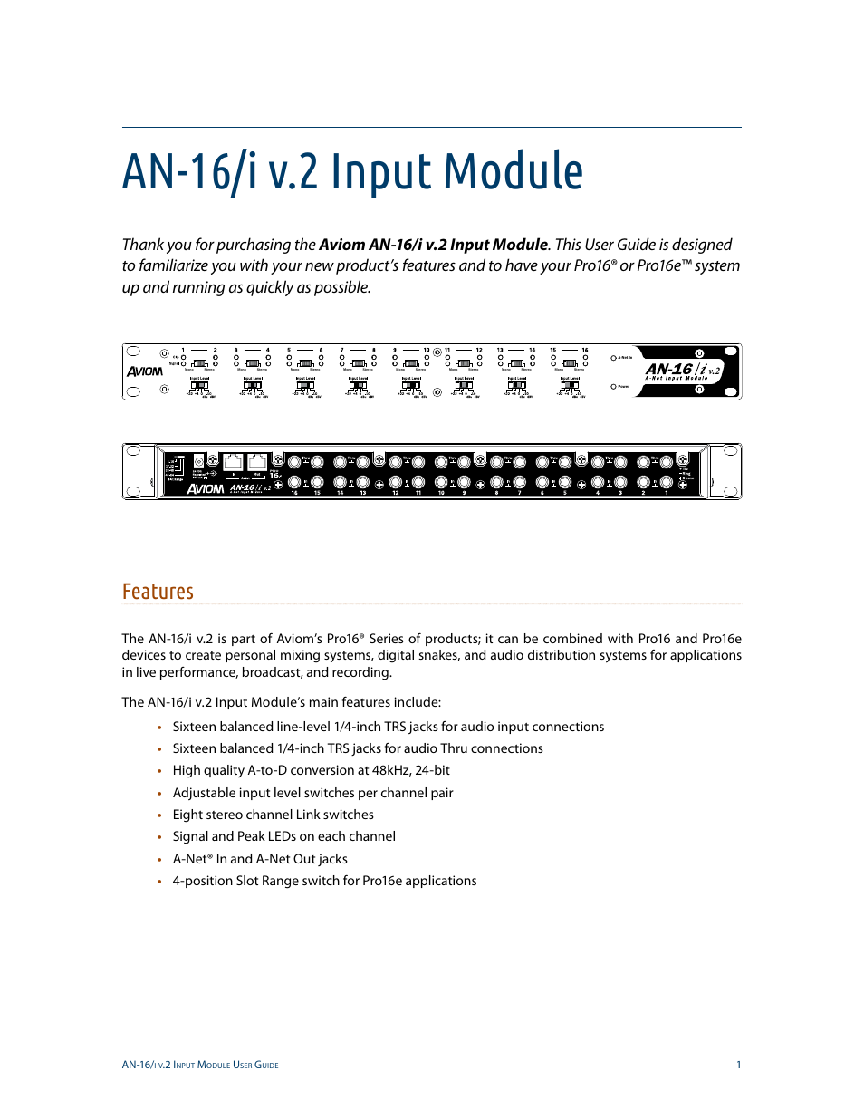 An-16/i v.2 input module, Features, An-16/i v.2 input module features | Aviom AN-16/i v.2 User Manual | Page 9 / 63