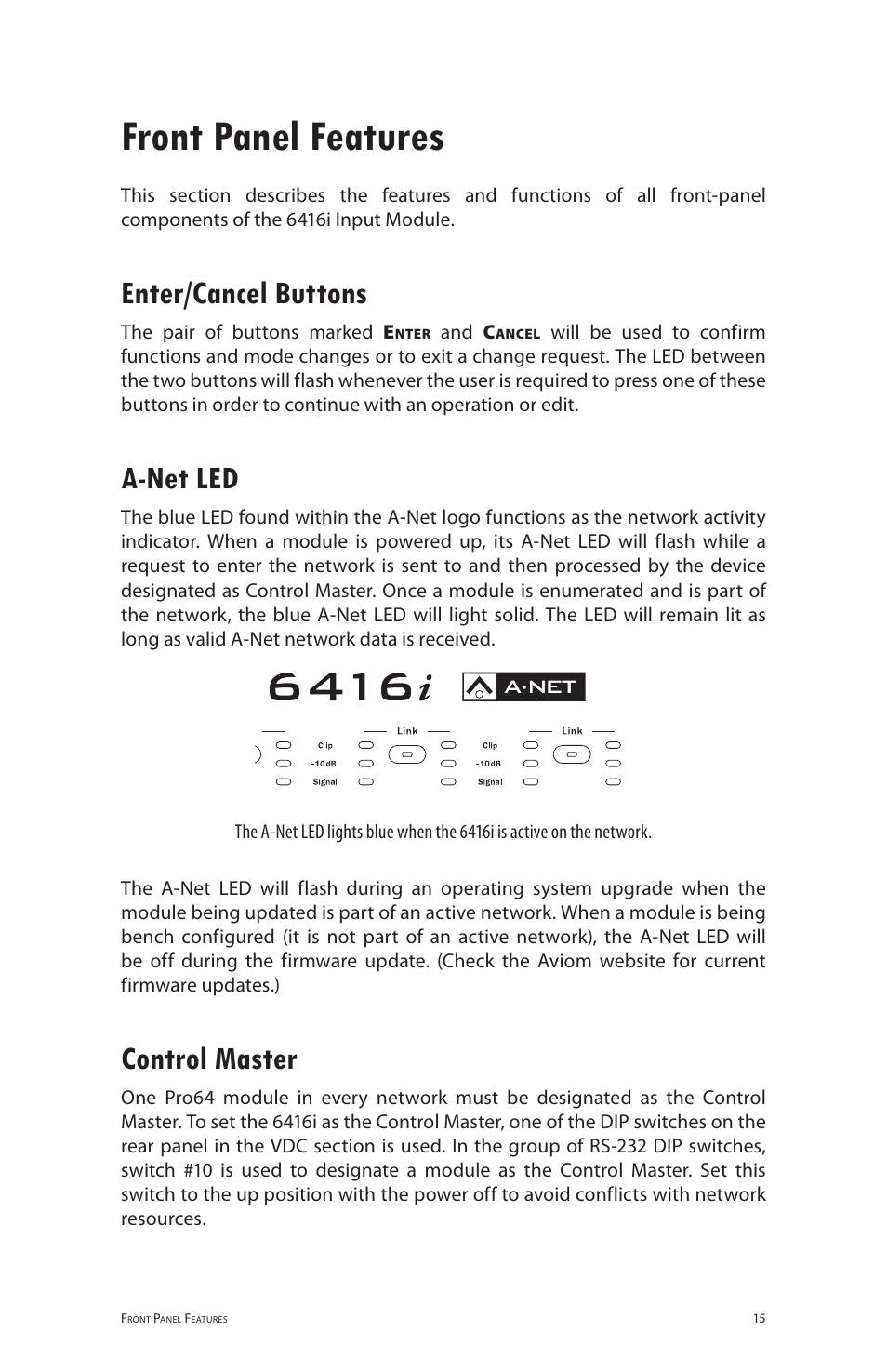 Front panel features, Enter/cancel buttons a‑net led control master, Enter/cancel buttons | A-net led, Control master | Aviom 6416i User Manual | Page 42 / 97