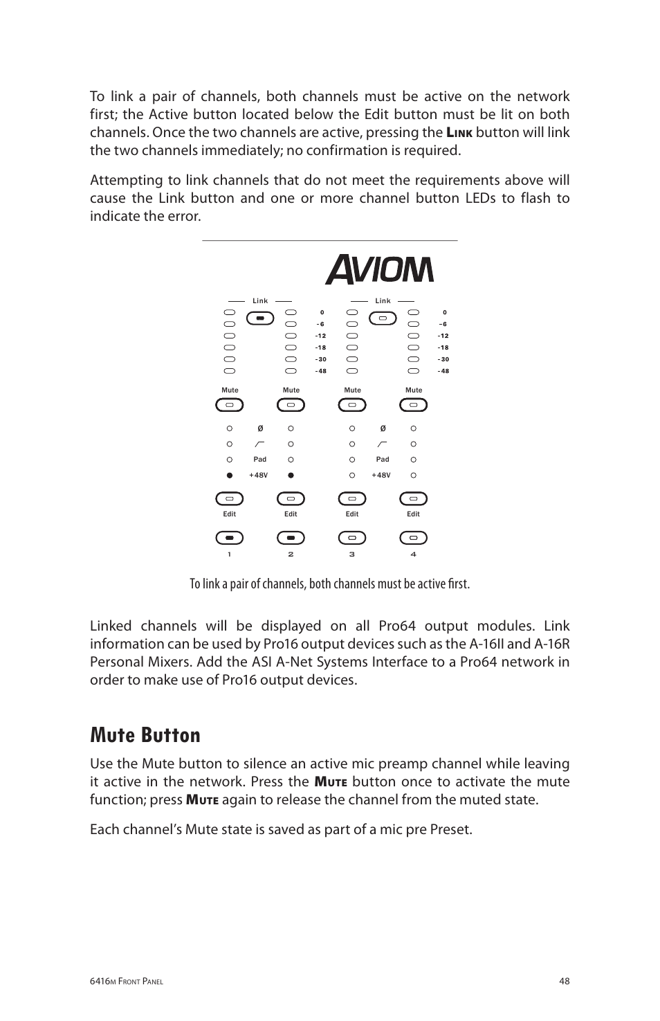 Mute button, Button once to activate the mute function; press m | Aviom 6416m/RCI/MCS User Manual | Page 59 / 147