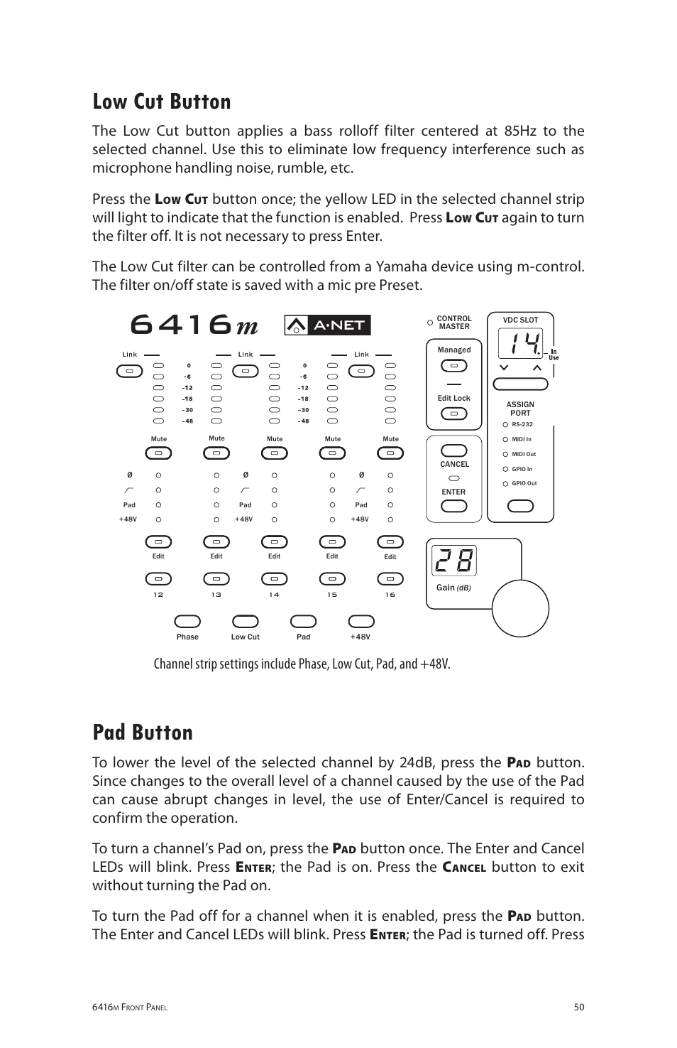 Low cut button, Pad button, Low cut button pad button | The pad is on. press the c, The pad is turned off. press | Aviom 6416m/RCI/MCS User Manual | Page 61 / 147