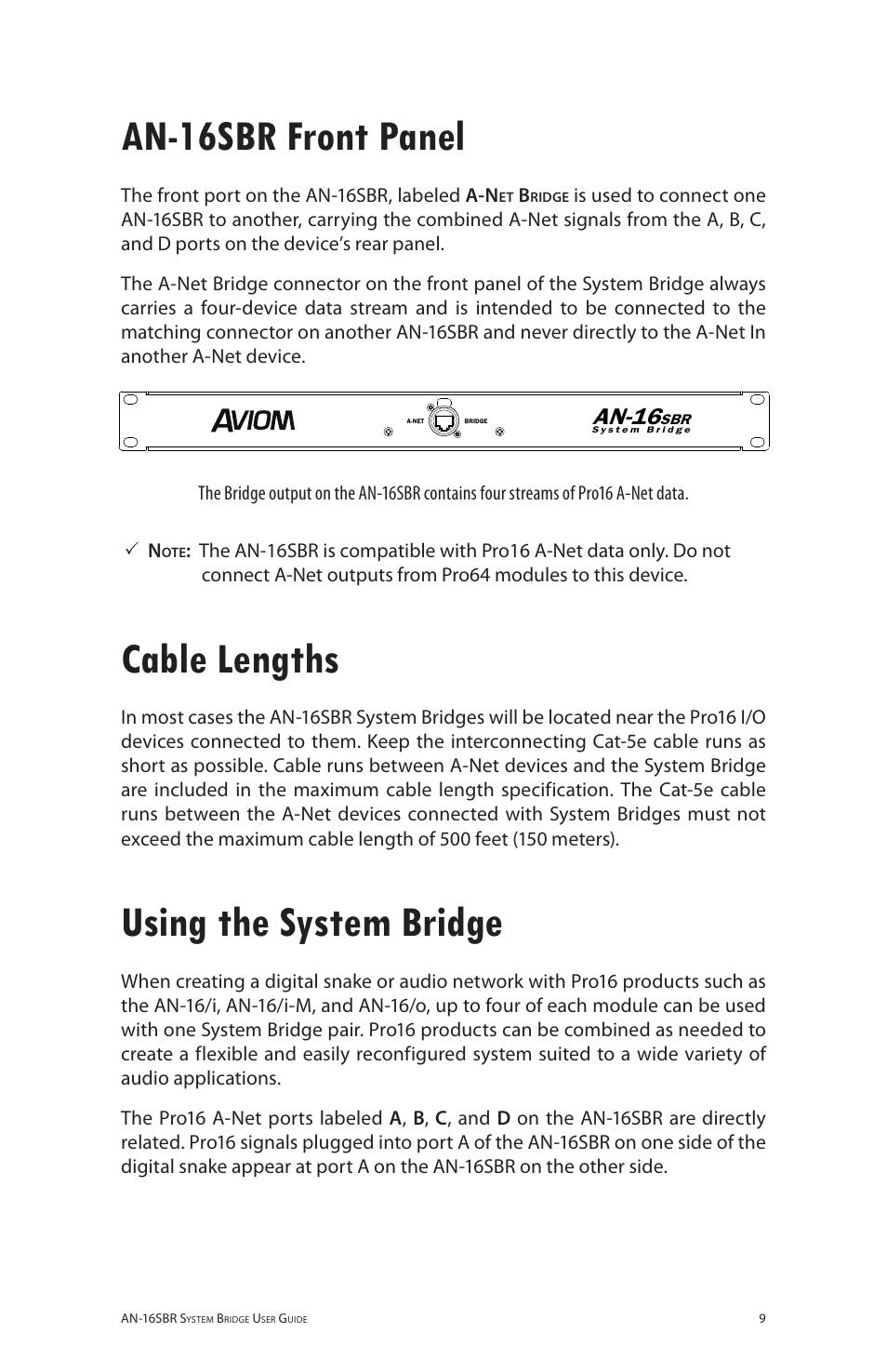 An-16sbr front panel, Cable lengths, Using the system bridge | An-16 | Aviom AN-16SBR User Manual | Page 16 / 24