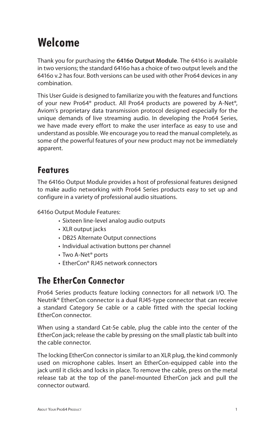 Welcome, Features, The ethercon connector | Features the ethercon connector | Aviom 6416o User Manual | Page 10 / 96