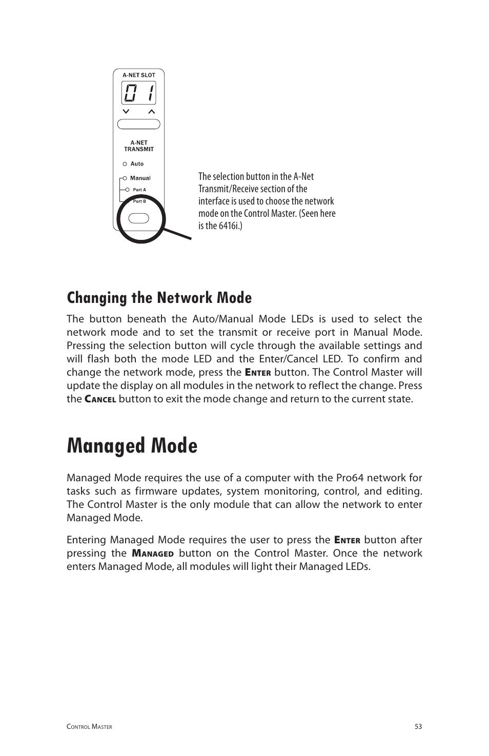 Managed mode, Changing the network mode | Aviom 6416o User Manual | Page 62 / 96