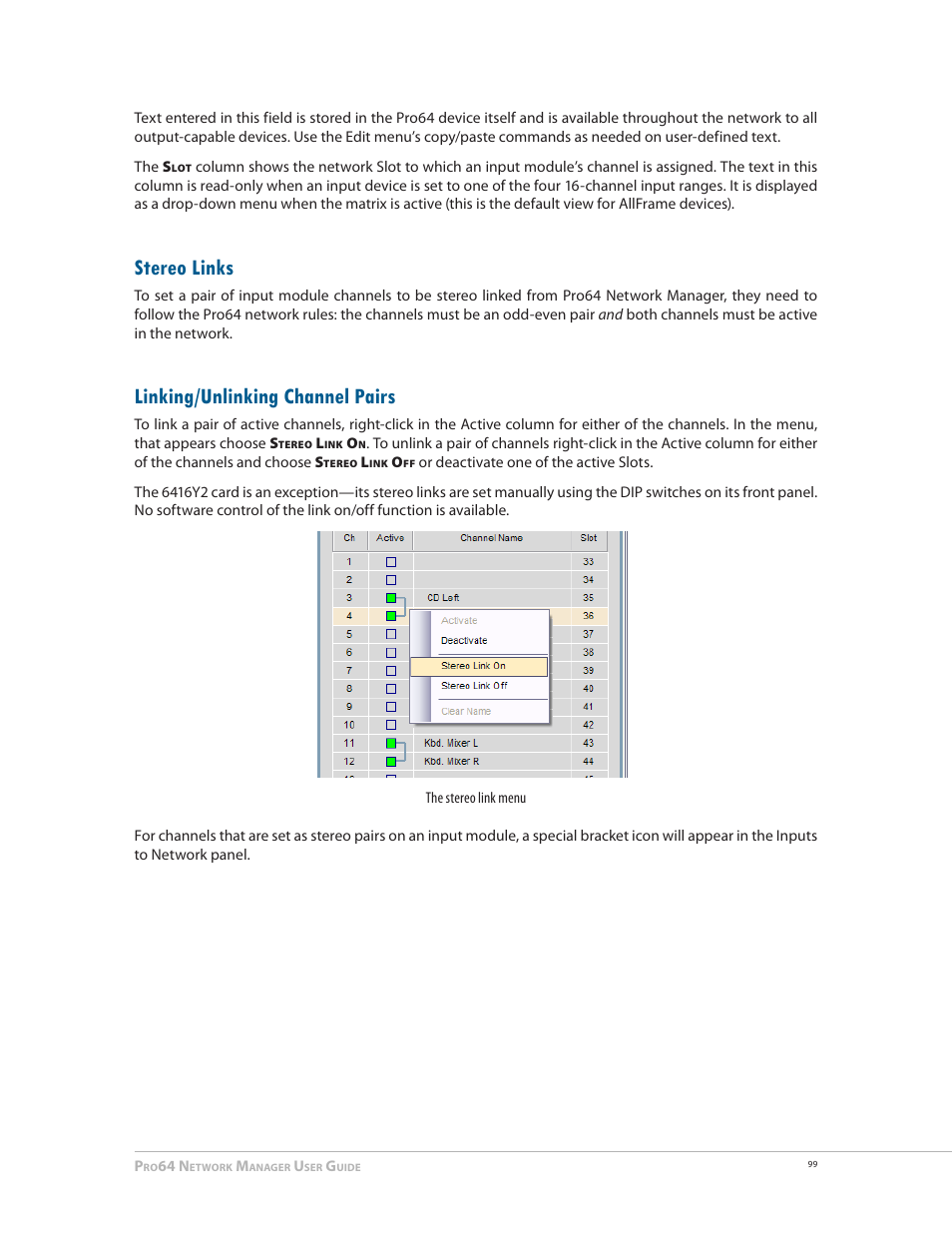Stereo links, Linking/unlinking channel pairs, Stereo links linking/unlinking channel pairs | Aviom Pro64 Network Manager User Manual | Page 108 / 160