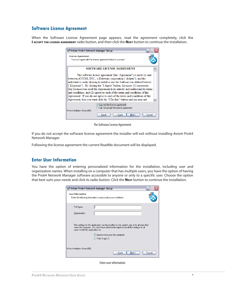 Software license agreement, Enter user information, Software license agreement enter user information | Aviom Pro64 Network Manager User Manual | Page 17 / 160