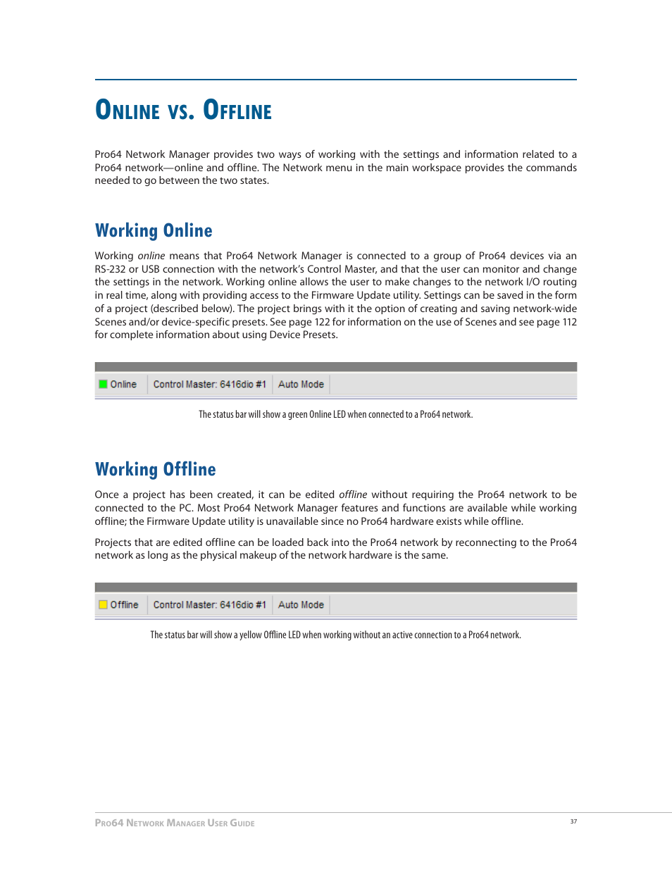 Online vs. offline, Working online, Working offline | Online vs offline, Working online 37 working offline 37, Nline, Ffline | Aviom Pro64 Network Manager User Manual | Page 46 / 160