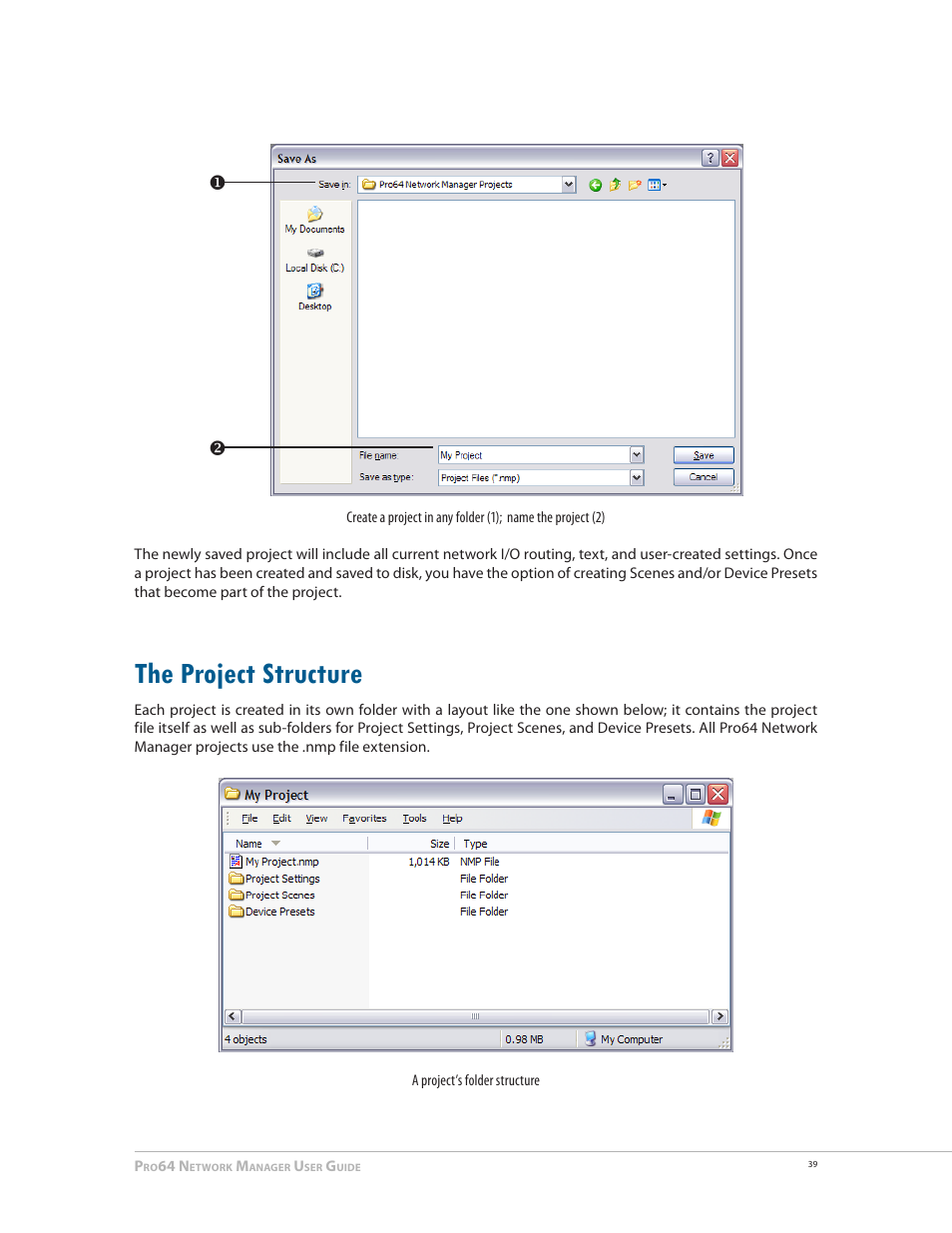 The project structure, The project structure 39 | Aviom Pro64 Network Manager User Manual | Page 48 / 160
