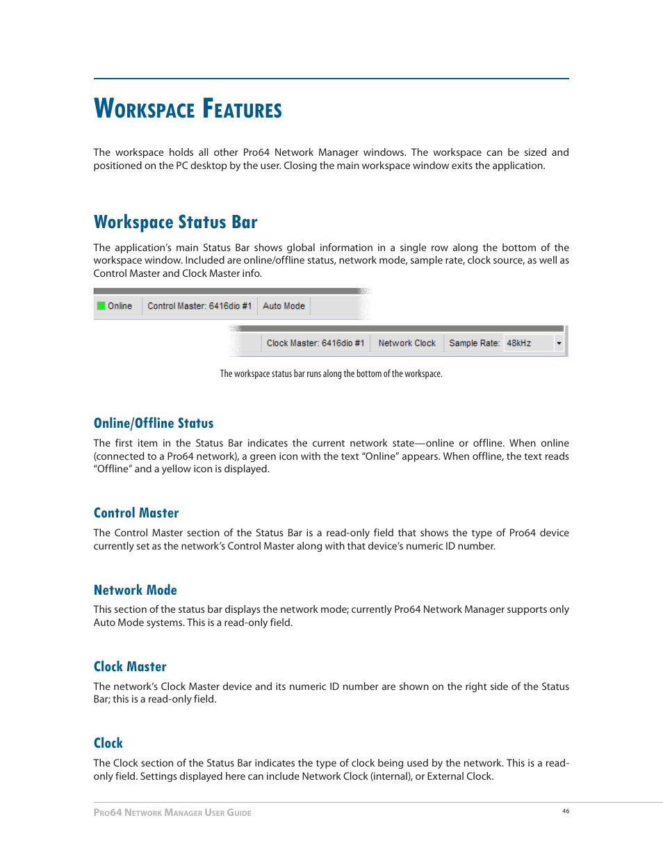 Workspace features, Workspace status bar, Online/offline status | Control master, Network mode, Clock master, Clock, Workspace status bar 46, Orkspace, Eatures | Aviom Pro64 Network Manager User Manual | Page 55 / 160