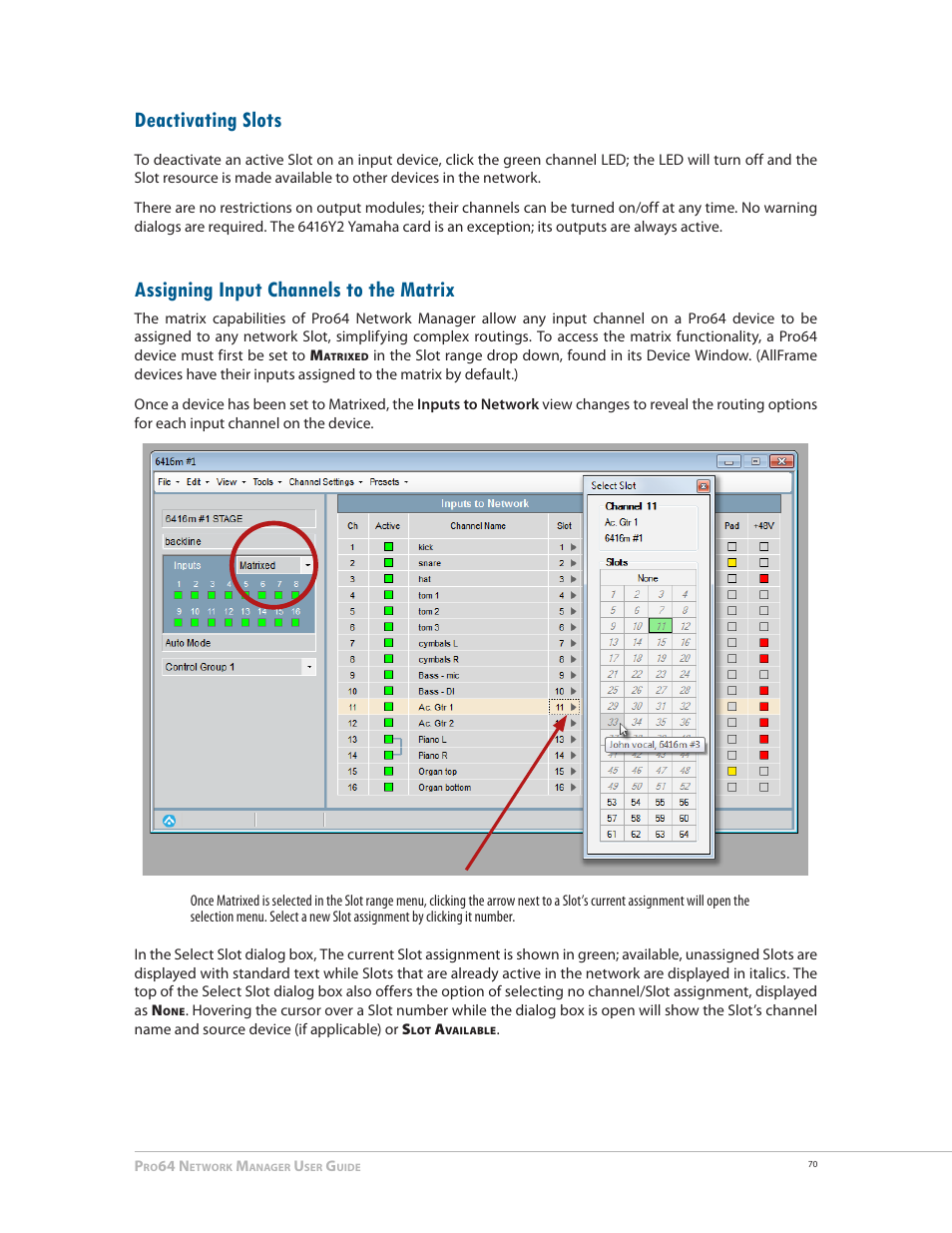 Deactivating slots, Assigning input channels to the matrix | Aviom Pro64 Network Manager User Manual | Page 79 / 160