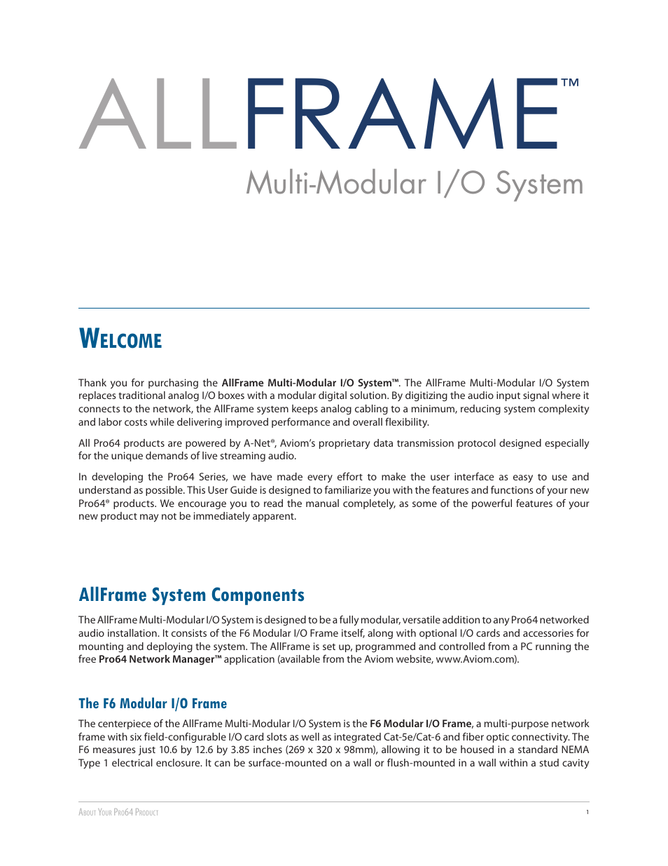 Welcome, Allframe system components, The f6 modular i/o frame | All frame, Multi-modular i/o system, Elcome | Aviom AllFrame User Manual | Page 13 / 111