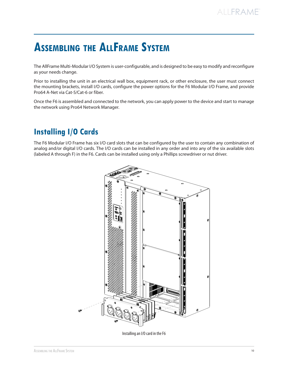 Assembling the allframe system, Installing i/o cards, Ssembling | Rame, Ystem, All frame | Aviom AllFrame User Manual | Page 22 / 111