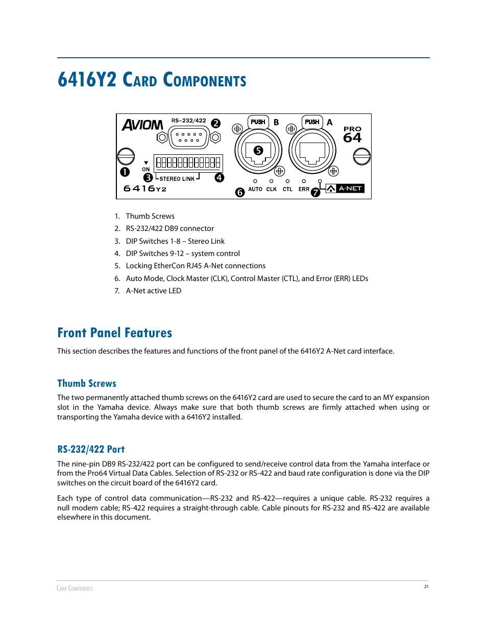 Front panel features, Thumb screws, Rs-232/422 port | Thumb screws rs‑232/422 port, Omponents | Aviom 6416Y2 User Manual | Page 31 / 92