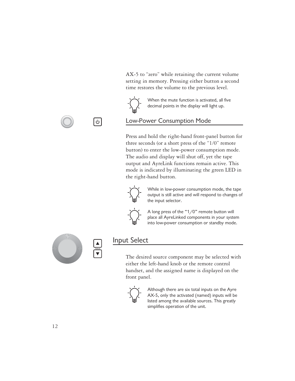 Input select | AYRE AX-5 User Manual | Page 14 / 40