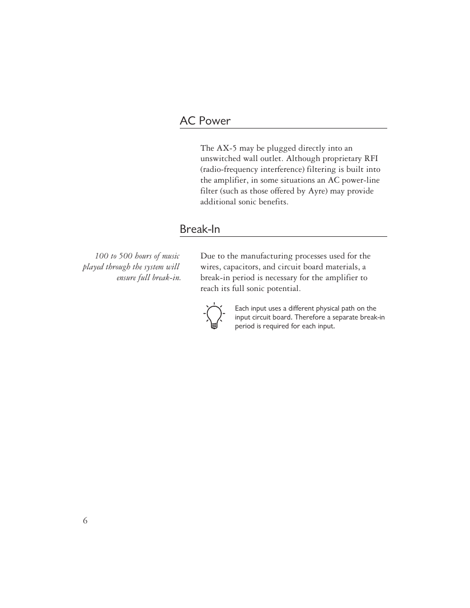 Ac power, Break-in | AYRE AX-5 User Manual | Page 8 / 40