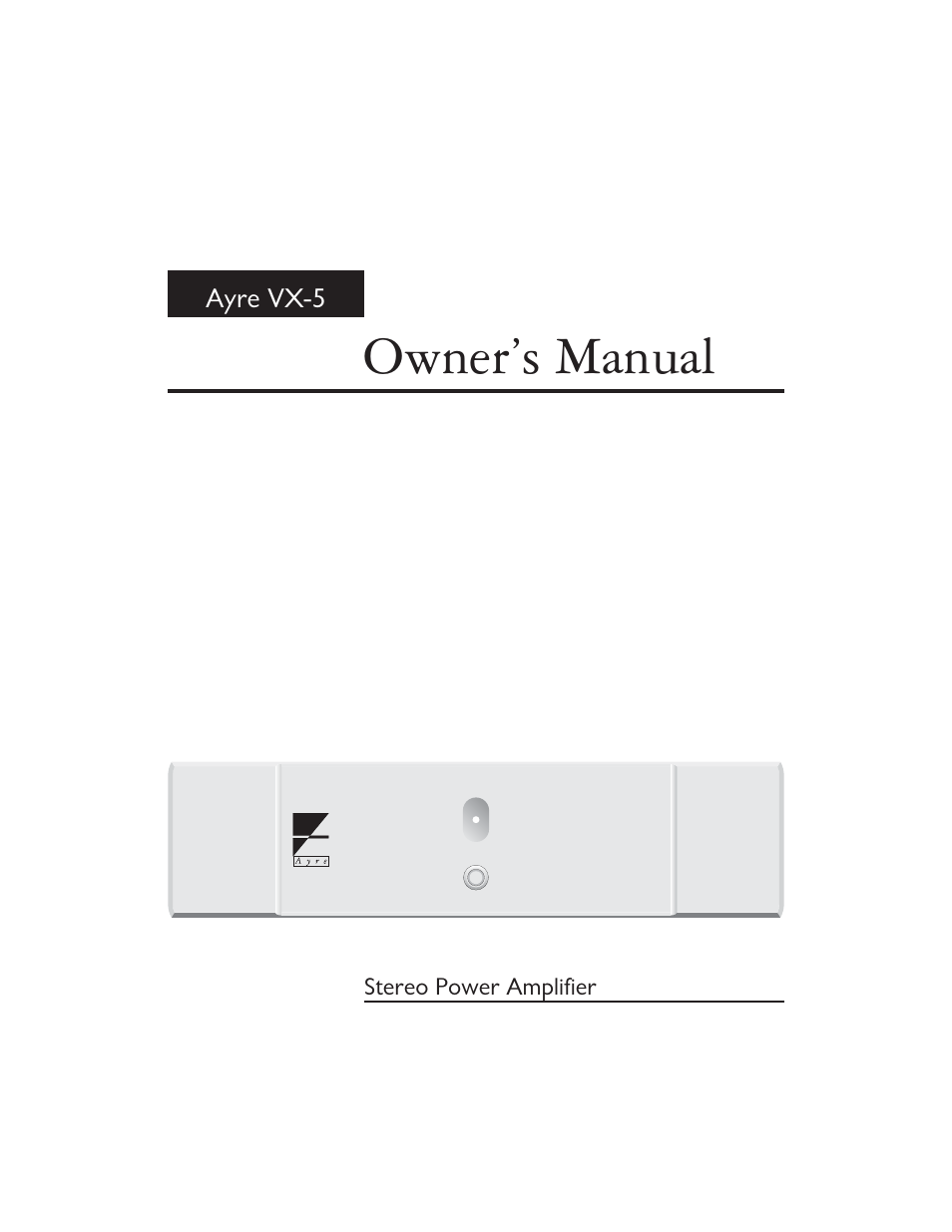 AYRE VX-5 User Manual | 24 pages