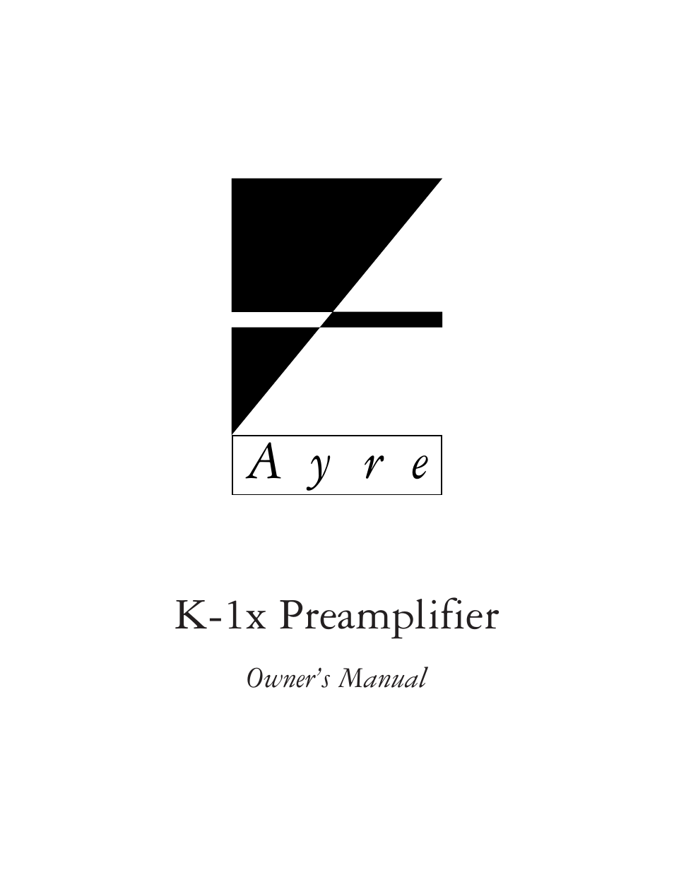 AYRE K-1xe User Manual | 24 pages