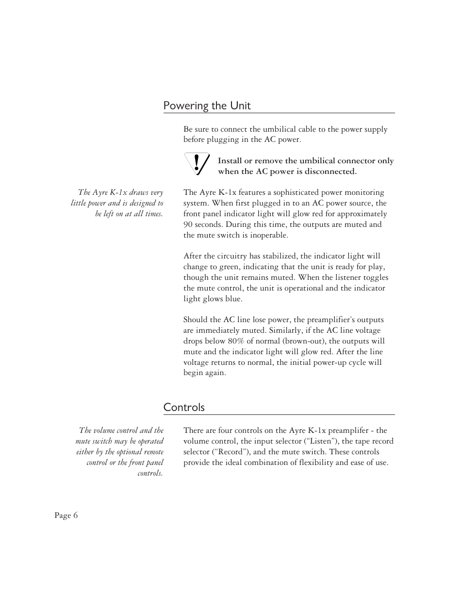 Powering the unit, Controls | AYRE K-1xe User Manual | Page 8 / 24