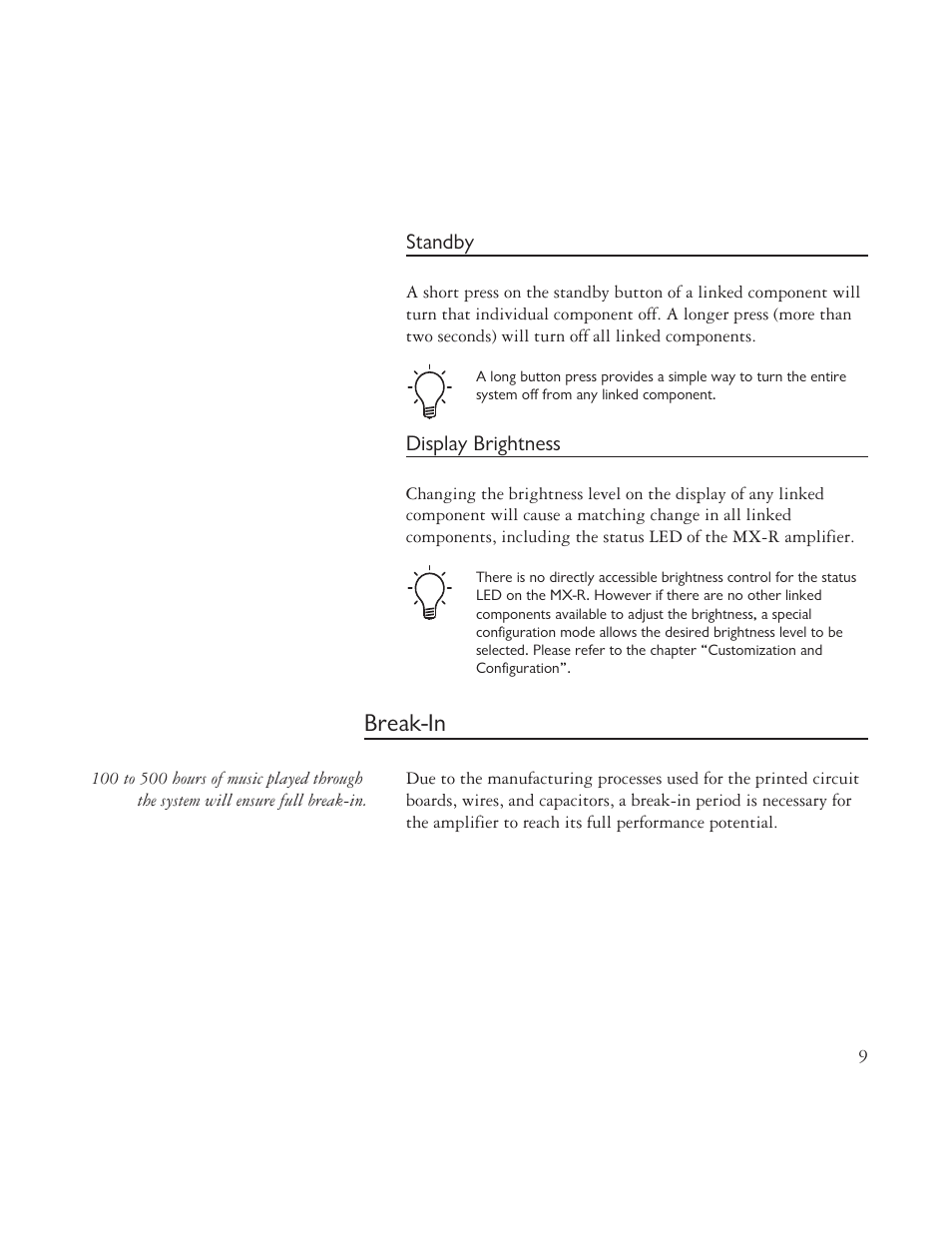 Break-in | AYRE MX-R User Manual | Page 9 / 24