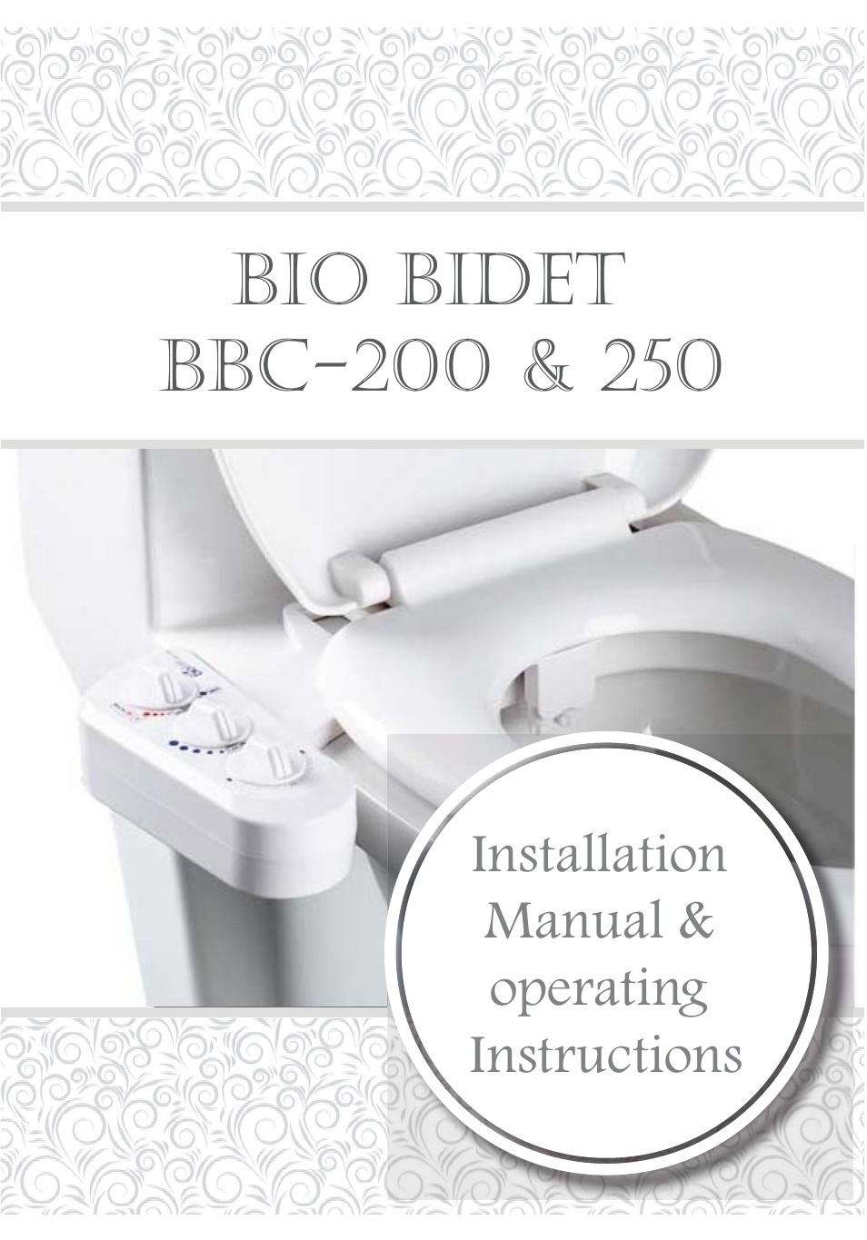 Bio Bidet Envie Bidet Attachment BB-200 User Manual | 13 pages