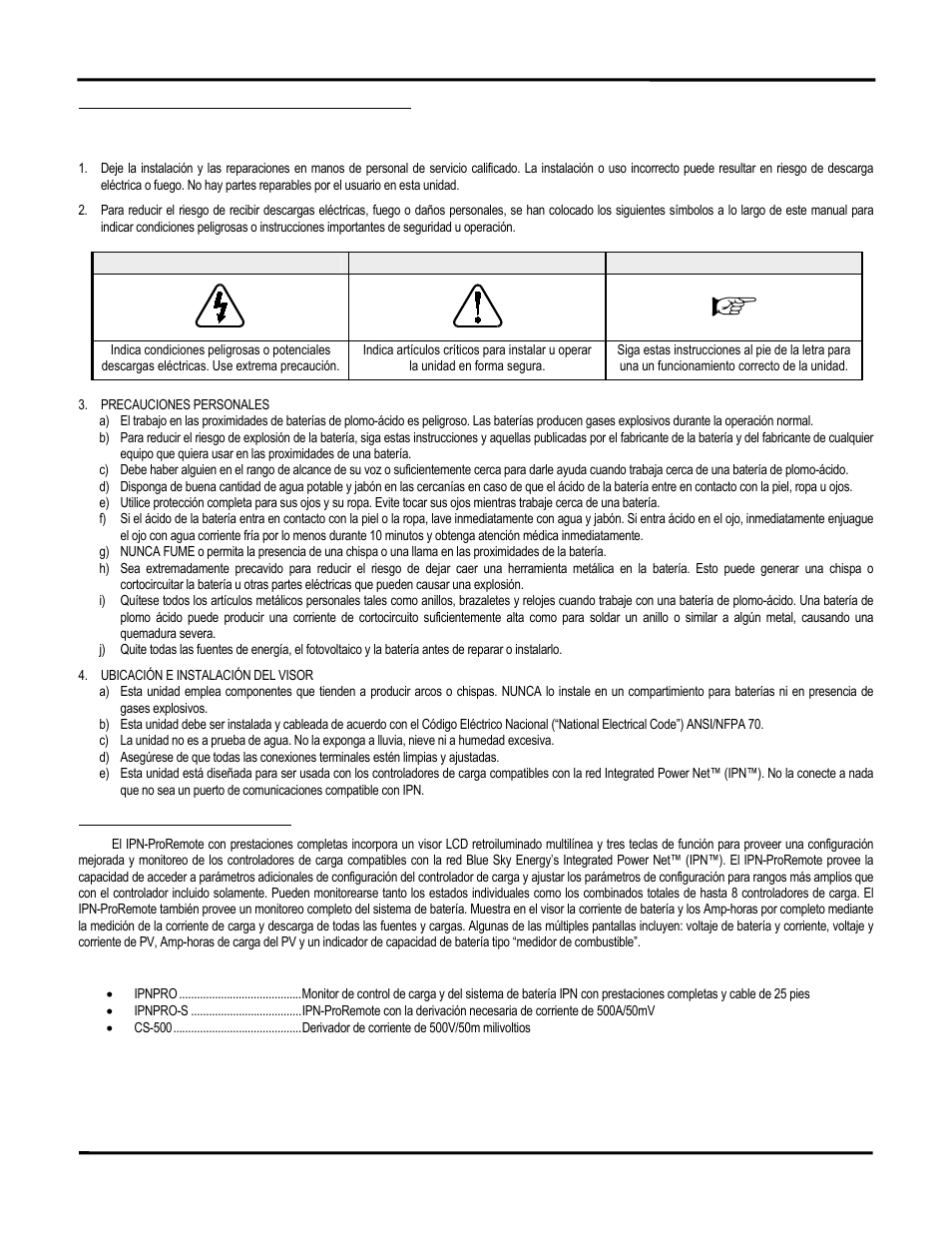 Advertencia precaución importante | Blue Sky IPN Pro User Manual | Page 19 / 64