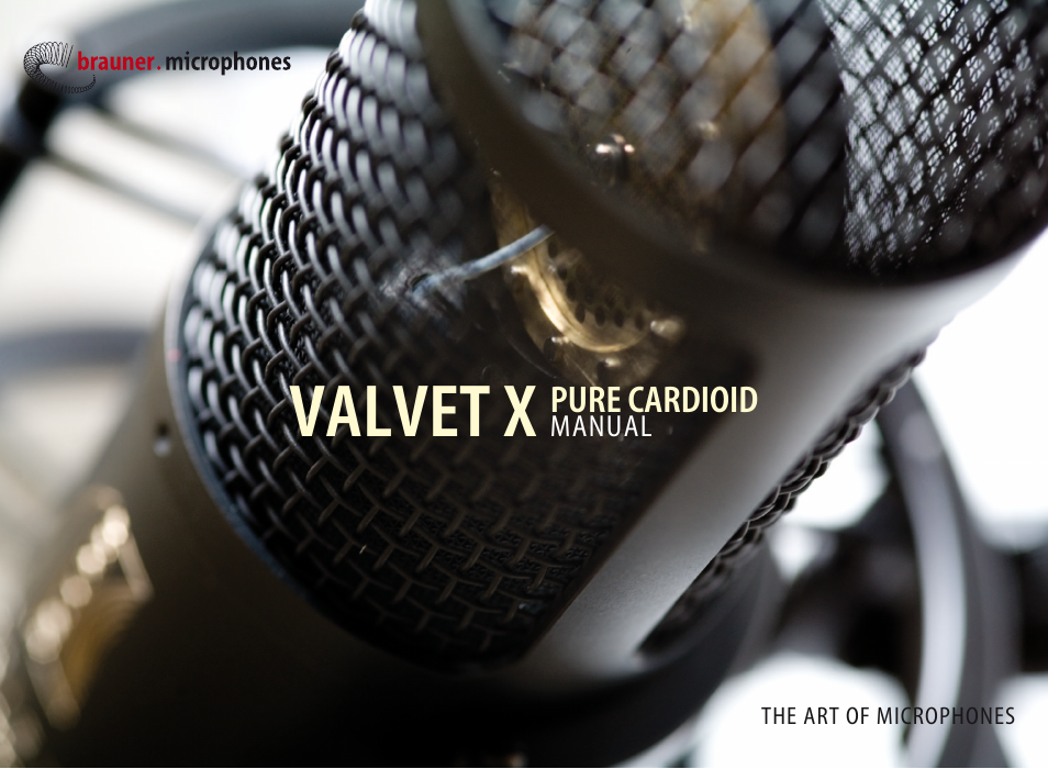 Brauner Microphones Valvet X pure cardioid User Manual | 10 pages