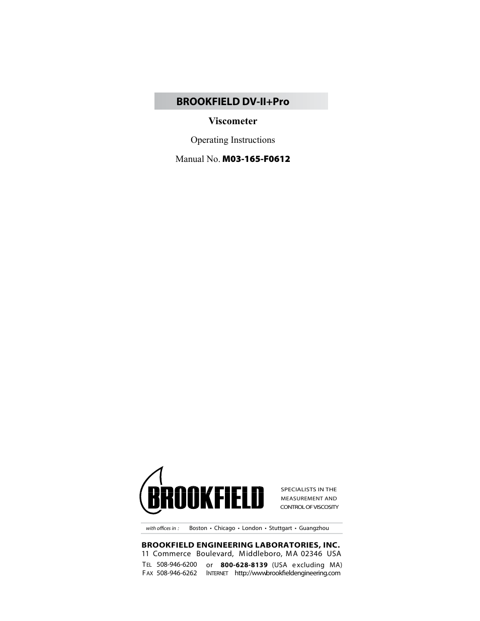 Brookfield DV2+Pro Viscometer User Manual | 101 pages