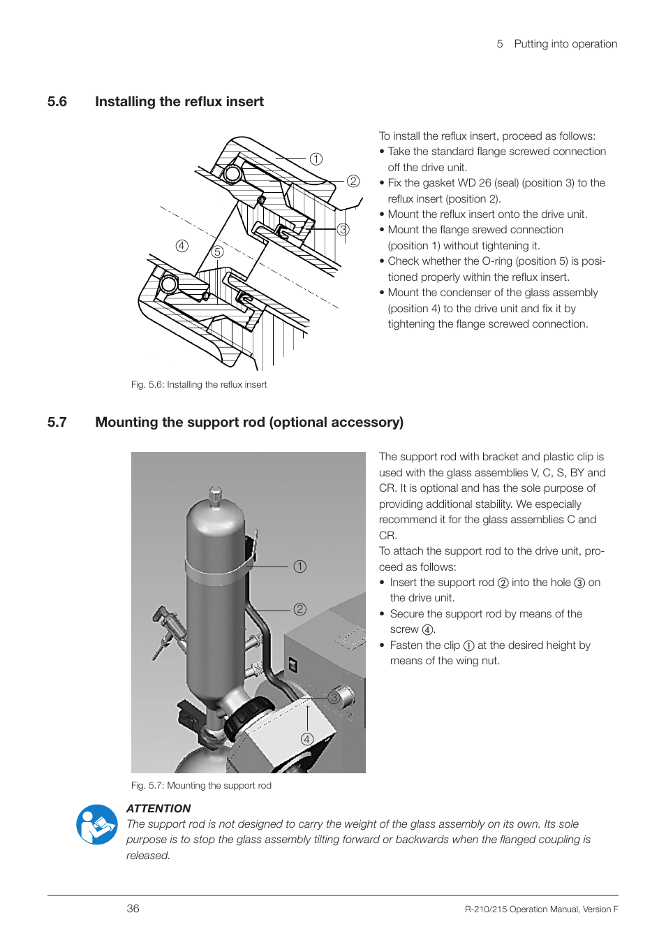 6 installing the reflux insert, 7 mounting the support rod (optional accessory), Installing the reflux insert | Mounting the support rod (optional accessory), 5 .6 installing the reflux insert, 5 .7 mounting the support rod (optional accessory) | BUCHI Rotavapo R-215 User Manual | Page 36 / 78