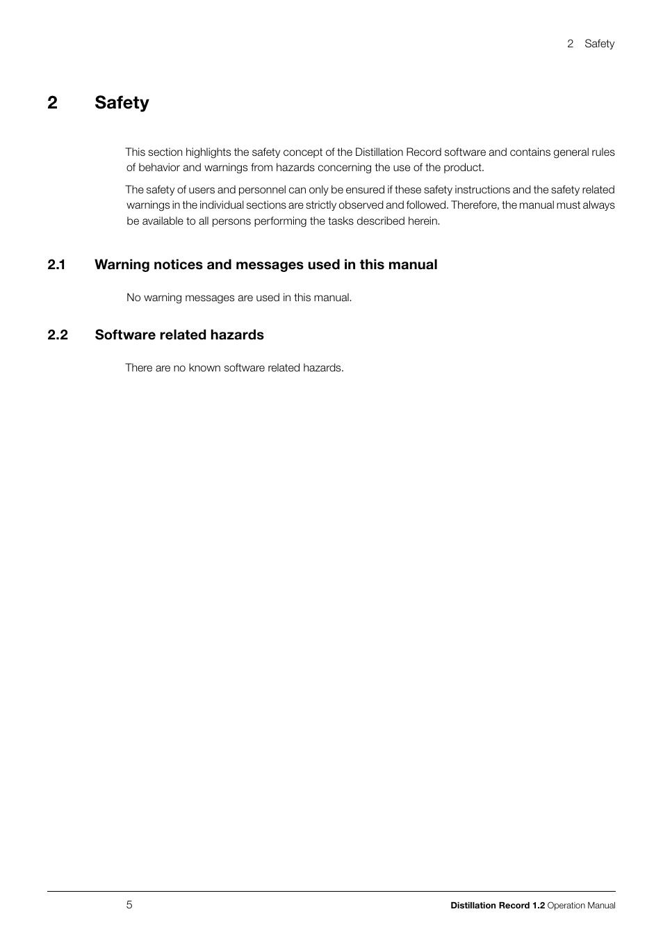 2 safety, 1 warning notices and messages used in this manual, 2 software related hazards | Warning notices and messages used in this manual, Software related hazards, 2safety | BUCHI Vacuum Controller V-855 User Manual | Page 5 / 22