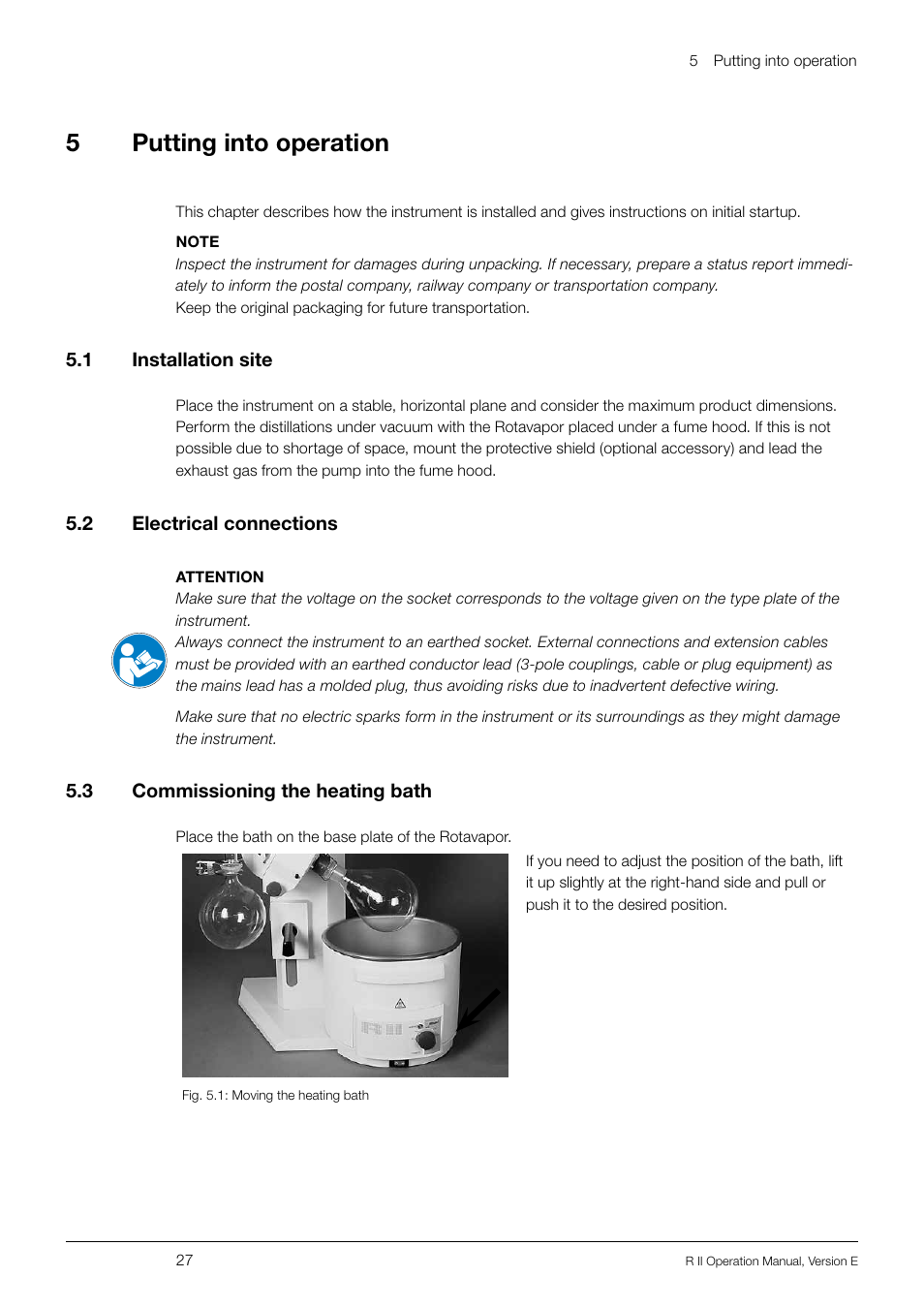 5 putting into operation, 1 installation site, 2 electrical connections | 3 commissioning the heating bath, Putting into operation 5.1, Installation site, Electrical connections, Commissioning the heating bath, 5putting into operation | BUCHI Rotavapo R II User Manual | Page 27 / 58