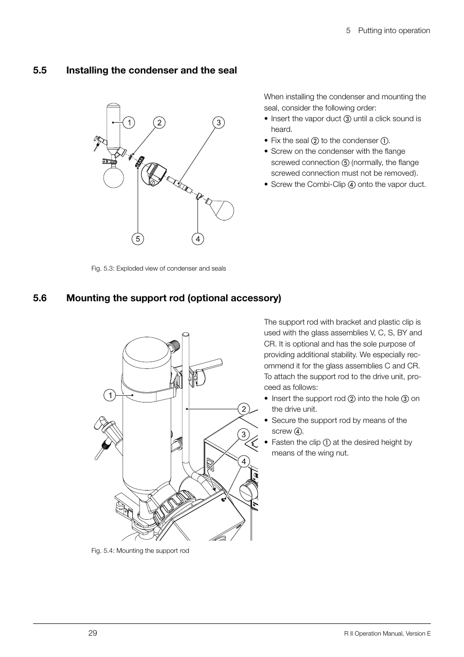 5 installing the condenser and the seal, 6 mounting the support rod (optional accessory), Installing the condenser and the seal | Mounting the support rod (optional accessory), 5 .5 installing the condenser and the seal, 5 .6 mounting the support rod (optional accessory) | BUCHI Rotavapo R II User Manual | Page 29 / 58