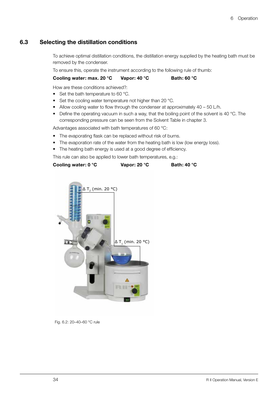 3 selecting the distillation conditions, Selecting the distillation conditions, 6 .3 selecting the distillation conditions | BUCHI Rotavapo R II User Manual | Page 34 / 58